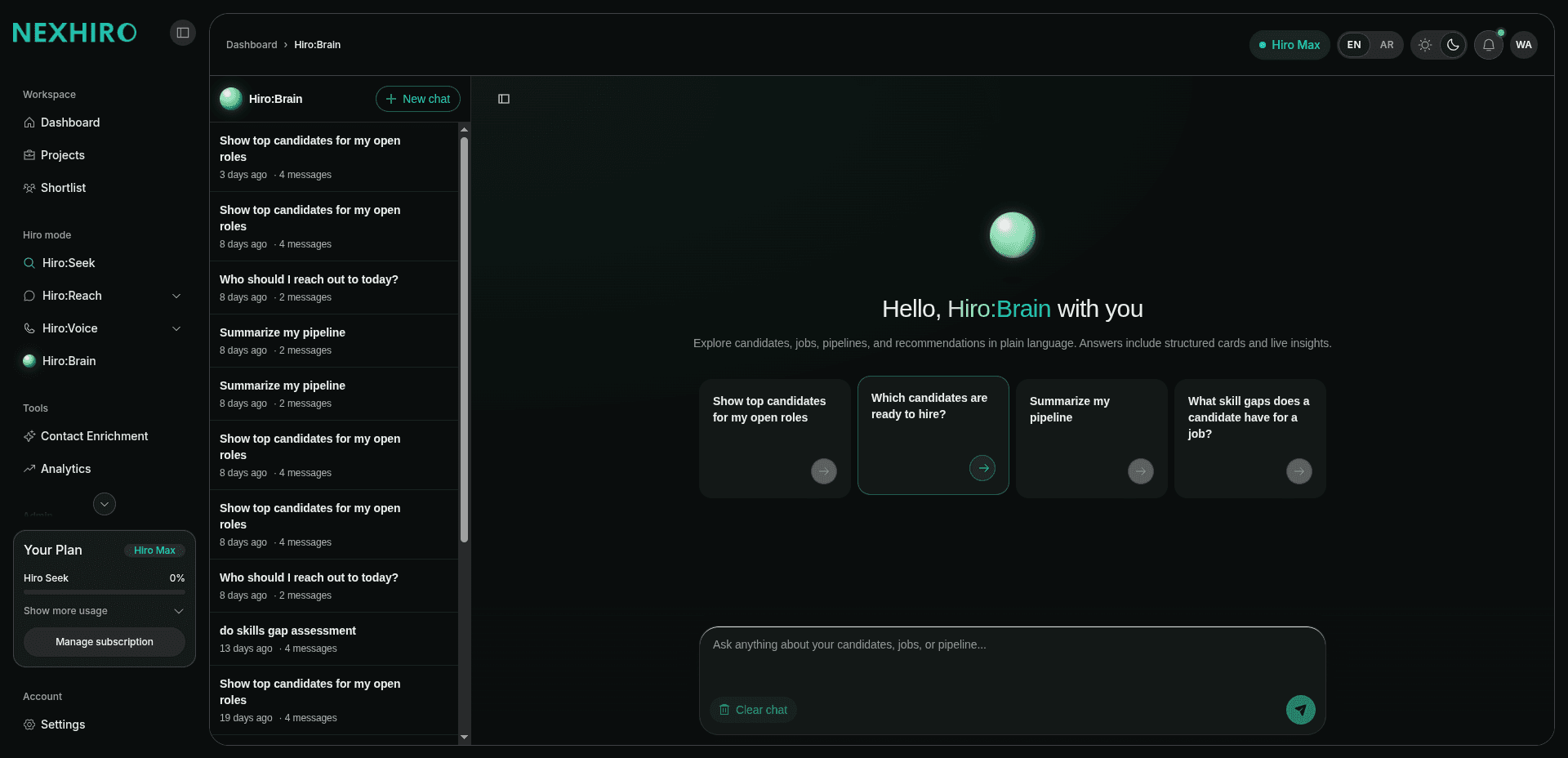 Hiro:Brain home screen with suggested prompts for candidates, pipeline, and skill gaps.