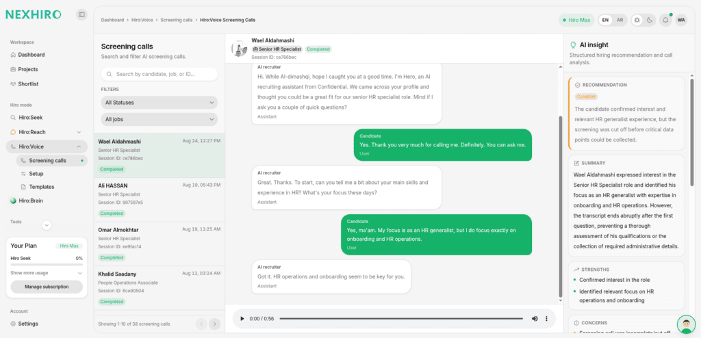 Hiro:Voice screening session with transcript, audio player, and AI insight panel.